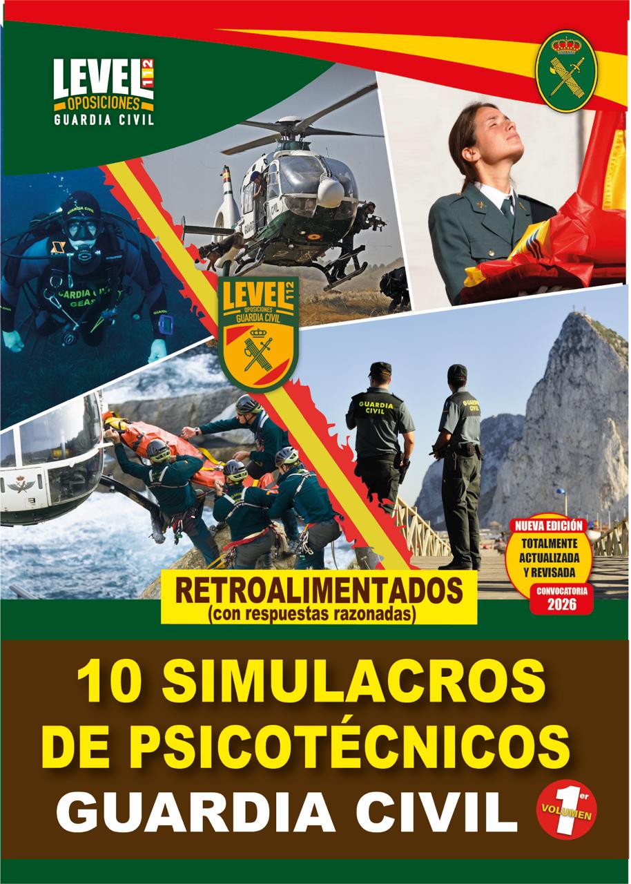 LIBRO 10 SIMULACROS I PSICOTÉCNICOS GUARDIA CIVIL