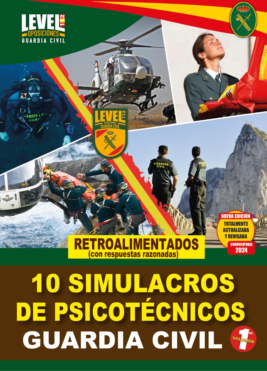 LIBRO 10 SIMULACROS I PSICOTÉCNICOS GUARDIA CIVIL