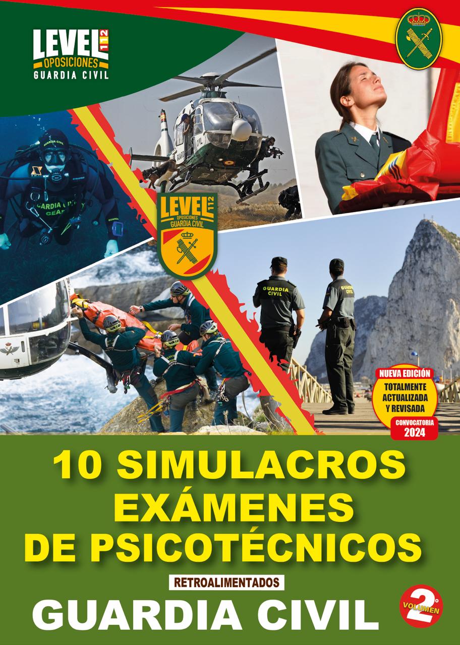 LIBRO 10 SIMULACROS II PSICOTÉCNICOS GUARDIA CIVIL