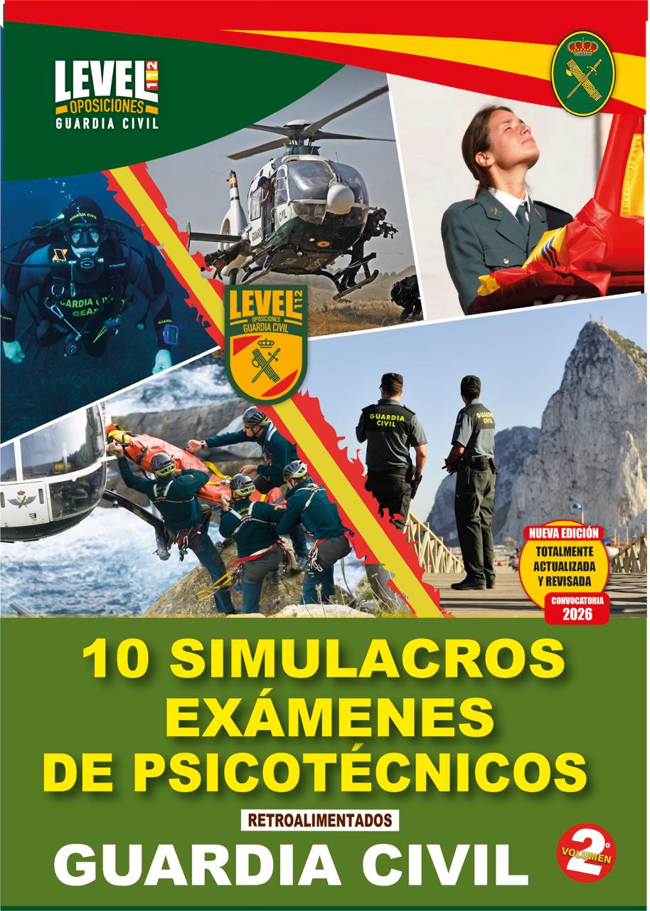 LIBRO 10 SIMULACROS II PSICOTÉCNICOS GUARDIA CIVIL