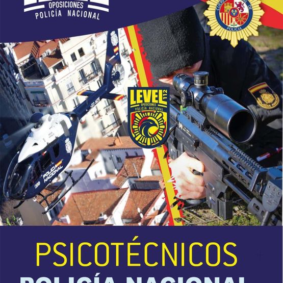 PSICOTÉCNICOS POLICIA NACIONAL ( incluye 17 examenes oficiales)