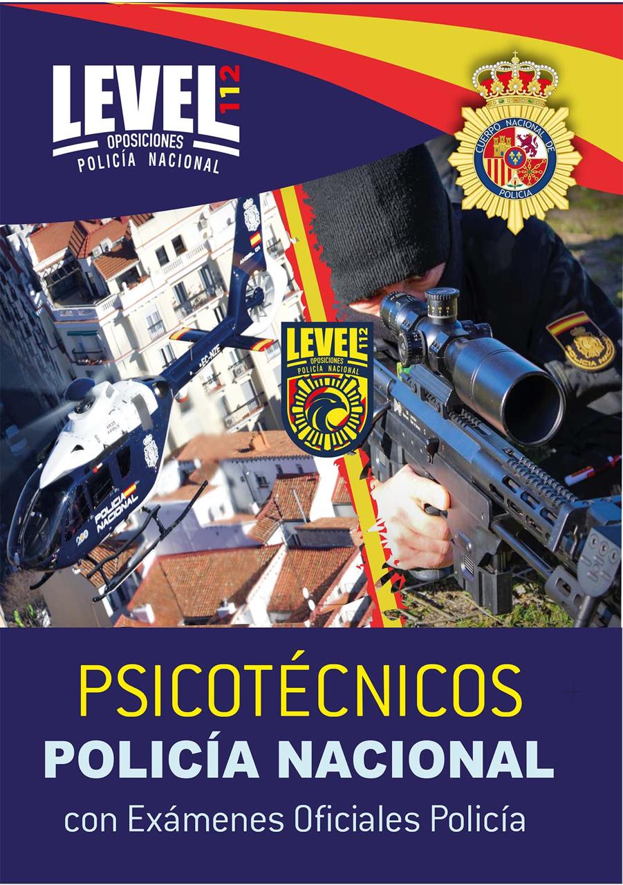 PSICOTÉCNICOS POLICIA NACIONAL ( incluye 17 examenes oficiales)