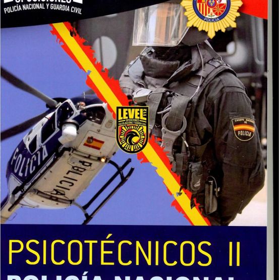 PSICOTÉCNICOS II POLICIA NACIONAL ( incluye 16 examenes oficiales)